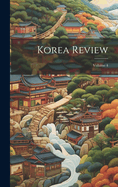 Korea Review; Volume 4