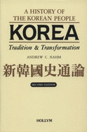 Korea: Tradition & Transformation 2nd Edition - Nahm, Andrew C