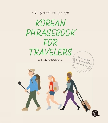 Korean Phrasebook for Travelers - TalkToMeInKorean