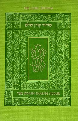 Koren Shalem Siddur with Tabs, Compact, Green - Sacks, Jonathan (Translated by), and Koren Publishers