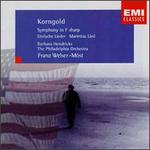 Korngold: Symphony in F sharp; Einfache Lieder; Mariettas Lied
