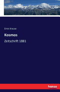 Kosmos: Zeitschrift 1881