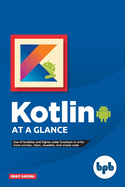 Kotlin at a glance