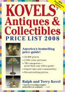 Kovels' Antiques & Collectibles Price List 2008 - Kovel, Terry And