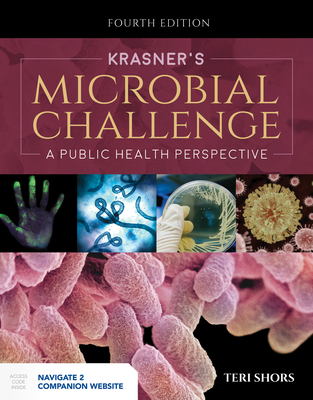 Krasner's Microbial Challenge: A Public Health Perspective: A Public Health Perspective - Shors, Teri