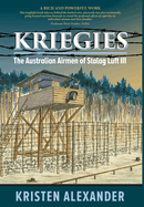 Kriegies: The Australian Airmen of Stalag Luft III