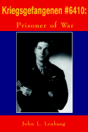 Kriegsgefangenen #6410: Prisoner of War