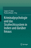 Kriminalpsychologie und das Strafrechtssystem in Indien und darber hinaus