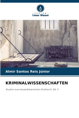 Kriminalwissenschaften - Santos Reis Junior, Almir