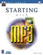 Kris Jamsa's Starting with MP3