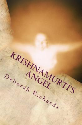 Krishnamurti's Angel - Richards, Deborah