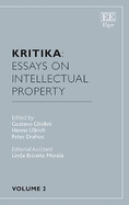 Kritika: Essays on Intellectual Property: Volume 2