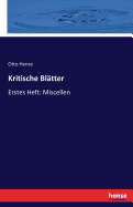 Kritische Bl?tter: Erstes Heft: Miscellen