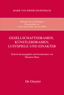 Kritische Texte und Deutungen, Band 7, Gesellschaftsdramen, K?nstlerdramen, Lustspiele und Einakter