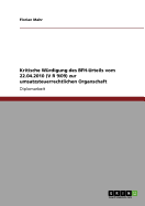 Kritische Wurdigung Des Bfh-Urteils Vom 22.04.2010 (V R 9/09) Zur Umsatzsteuerrechtlichen Organschaft