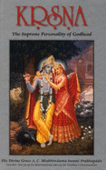 Krsna: The Supreme Personality of Godhead - Bhaktivedanta Swami, A.C. (Translated by)