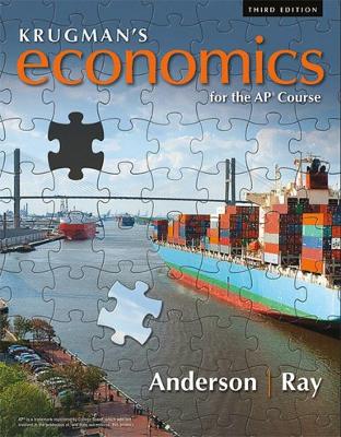 Krugman's Economics for the Ap(r) Course - Anderson, David, and Ray, Margaret