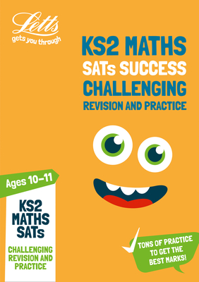 Ks2 Challenging Maths Sats Revision and Practice: For the 2021 Tests - Letts Ks2