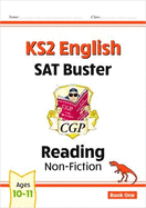 KS2 English Reading SAT Buster: Non-Fiction - Book 1 (for the 2025 tests)