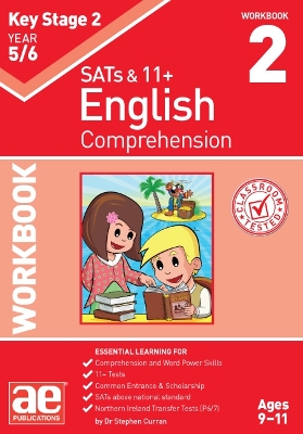 KS2 English Year 5/6 Comprehension Workbook 2 - Curran, Stephen C, and McMahon, Autumn, and Richardson, Andrea (Editor)