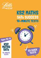 KS2 Maths SATs Age 10-11: 10-Minute Tests: For the 2020 Tests
