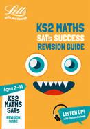 KS2 Maths SATs Revision Guide: For the 2021 Tests