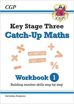 KS3 Maths Catch-Up Workbook 1 (with Answers) - CGP Books (Editor)