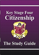 KS4 Citizenship Study Guide (A*-G Course)