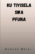 Ku Tiyisela Swa Pfuna