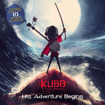 Kubo and the Two Strings: His Adventure Begins - Rosen, Lucy