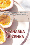 KuchaRka MuCenka
