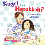 Kugel for Hanukkah?