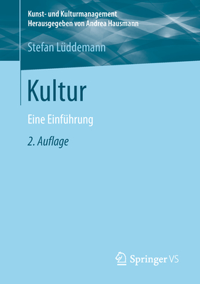 Kultur: Eine Einfuhrung - L?ddemann, Stefan