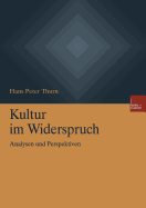 Kultur Im Widerspruch: Analysen Und Perspektiven