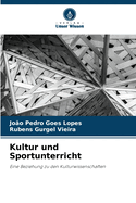 Kultur und Sportunterricht