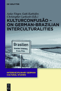 Kulturconfusao on German-Brazilian Interculturalities