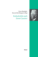 Kulturkritik Nach Ernst Cassirer