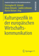 Kulturspezifik in Der Europaischen Wirtschaftskommunikation