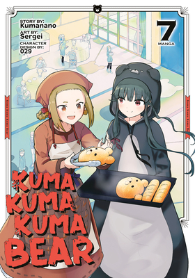 Kuma Kuma Kuma Bear (Manga) Vol. 7 - Kumanano, and 029 (Contributions by)