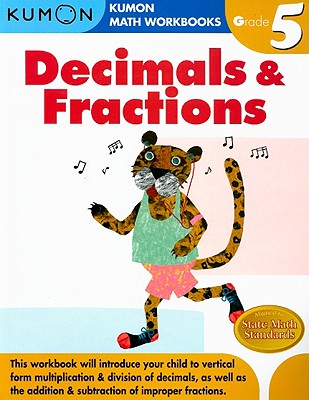 Kumon Grade 5 Decimals & Fractions - 