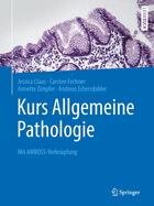 Kurs Allgemeine Pathologie: Mit Amboss-Verknpfung