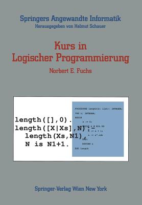 Kurs in Logischer Programmierung - Fuchs, Norbert E