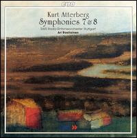 Kurt Atterburg: Symphonies Nos. 7 & 8 - SWR Stuttgart Radio Symphony Orchestra; Ari Rasilainen (conductor)