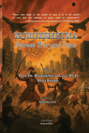 Kurukshetra: Between War and Peace