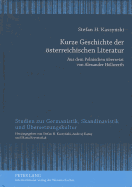 Kurze Geschichte der Osterreichischen Literatur: Aus Dem Polnischen Ubersetzt Von Alexander Hollwerth