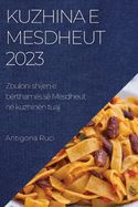 Kuzhina e Mesdheut 2023: Zbuloni shijen e brthams s Mesdheut n kuzhinn tuaj