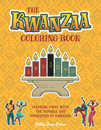 Kwanzaa Coloring Book: For Kids And Adults Simple, Easy and Large Pages To Color Kwanzaa Gift For Kids