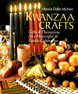 Kwanzaa Crafts: Gifts & Decorations for a Meaningful & Festive Celebration