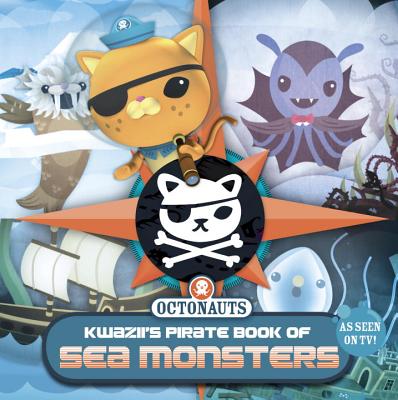 Kwazii's Pirate Book of Sea Monsters - N/A, Grosset & Dunlap