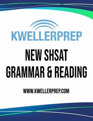 Kweller Prep NEW SHSAT Grammar & Reading - Kovel, Douglas S